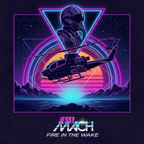 Jessy Mach - Fire In The Wake (2026) [EP]
