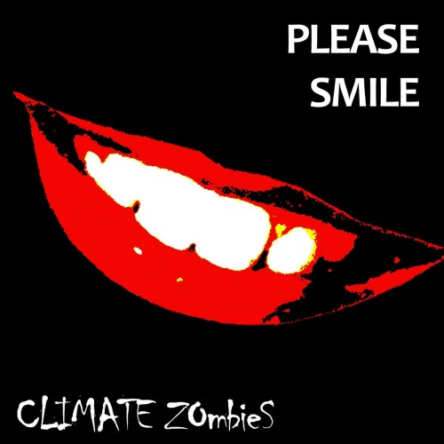 Climate Zombies - Please Smile (2021) [Single]