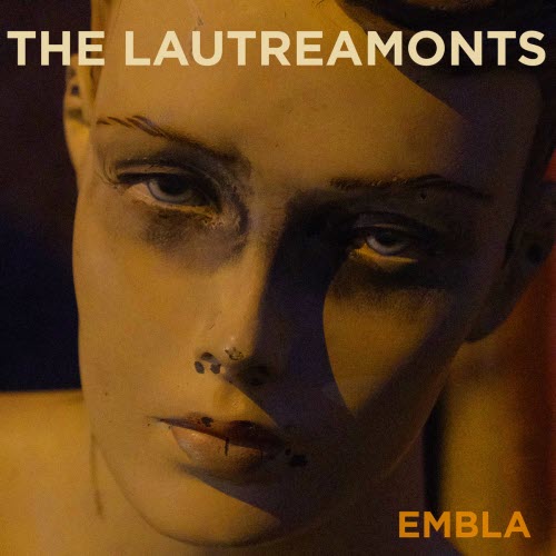 The Lautreamonts - Embla (2026) [Single]