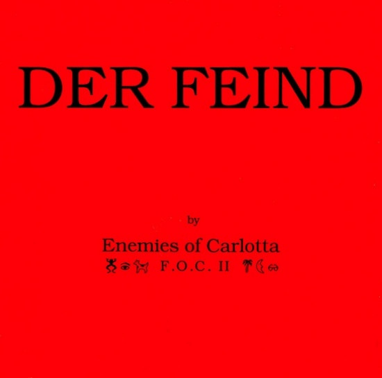 Friends Of Carlotta - Der Feind (1990) [Single]