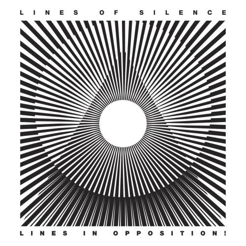 Lines Of Silence - Lines In Opposition! (2026)