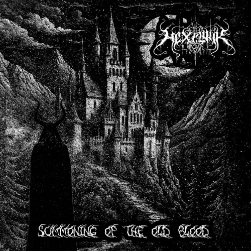 Hexelwir - Summoning Of The Old Blood (2026)
