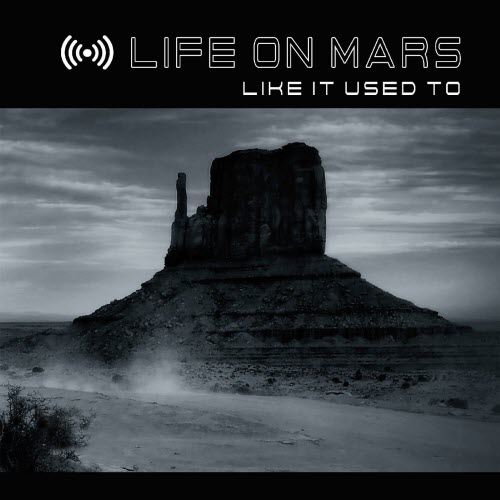 Life On Mars - Like It Used To (2021) [Single]
