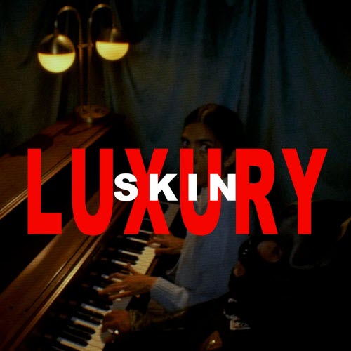 Luxury Skin - Hole In My Head (2026) [Single]