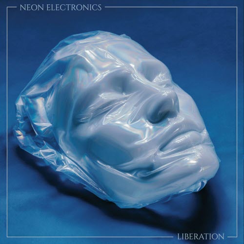 Neon Electronics - Liberation (2026)