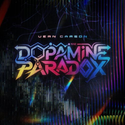Vern Carson - Dopamine Paradox (2026) [Single]