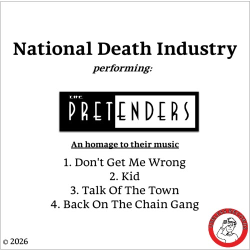 National Death Industry - The Pretenders - An Homage (2026) [EP]