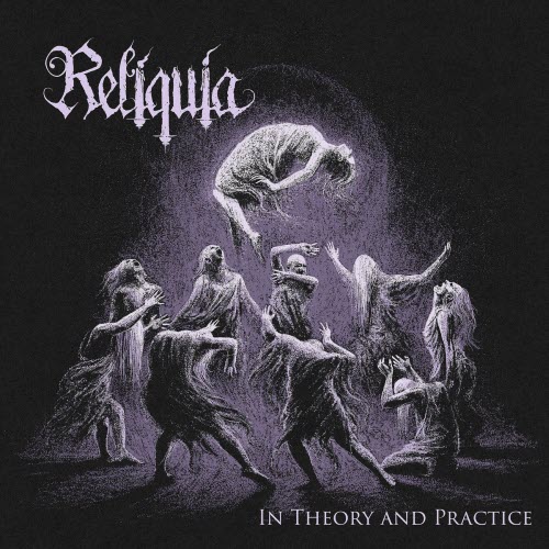 Reliquia - In Theory And Practice (2026)