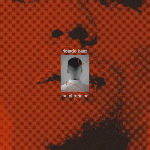 Ricardo Baez - El Torìn (2026) [EP]