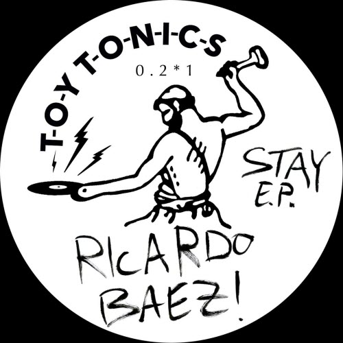 Ricardo Baez - Stay (2014) [EP]