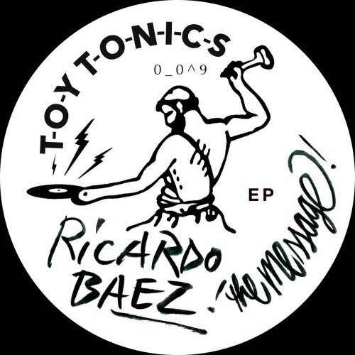 Ricardo Baez - The Message (2013) [EP]