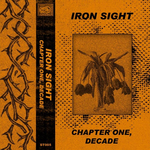 Iron Sight - Chapter One, Decade (2019) [EP]