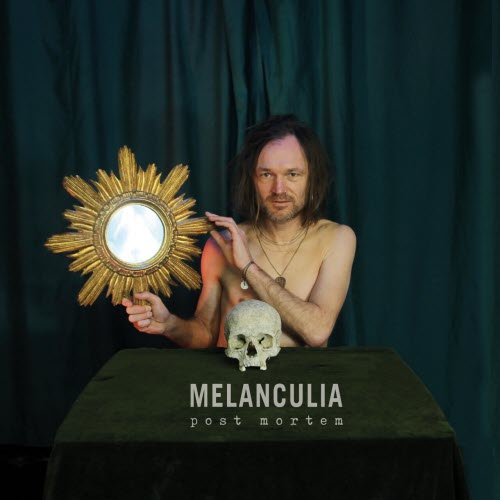 Melanculia - Post Mortem (2026)