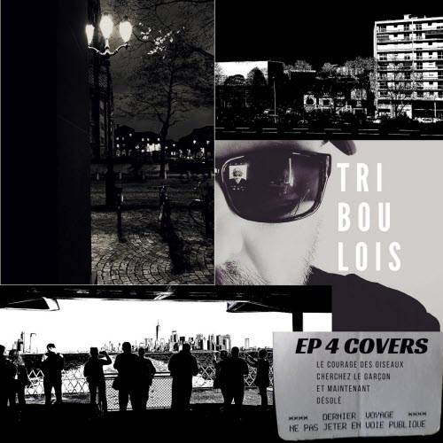 Triboulois - EP 4 Covers (2024) [EP]