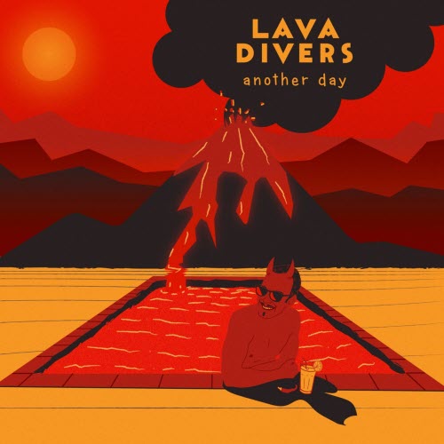 Lava Divers - Another Day (2019) [Single]