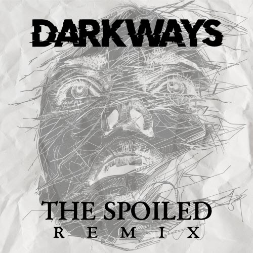 Darkways - Lies (The Spoiled Remix) (2026) [Single]