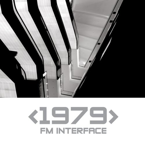 1979 - FM Interface (2012)