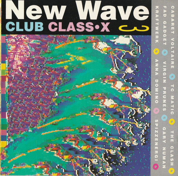 VA - New Wave Club Class-X 3 (1992)