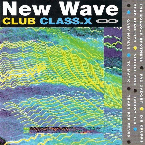 VA - New Wave Club Class-X 8 (1997)