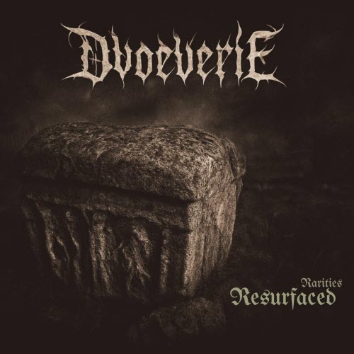 Dvoeverie - Resurfaced Rarities (2026)