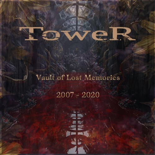 Tower - Vault Of Lost Memories (2026)