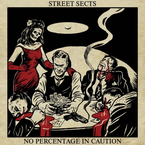 Street Sects - No Percentage In Caution (2026) [Single]