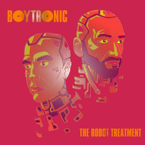 Boytronic - The Robot Treatment (2019)