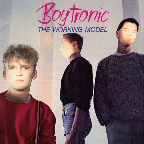 Boytronic - The Working Model (Deluxe Edition) (2015) [Remastered]