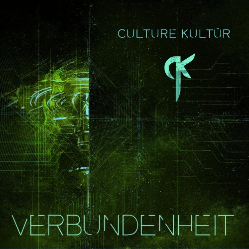 Culture Kultür - Verbundenheit (2026) [Single]
