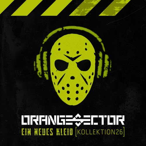 Orange Sector - Ein Neues Kleid (Kollektion 26) (2026) [Single]