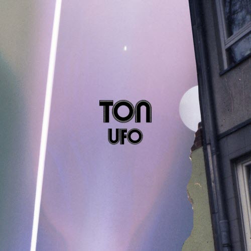 TON - UFO (2026) [Single]