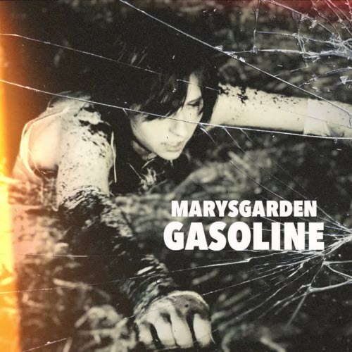 MarysGarden - Gasoline (Radio Edit) (2026) [Single]
