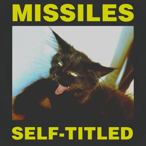 Missiles - Self-Titled (2026)