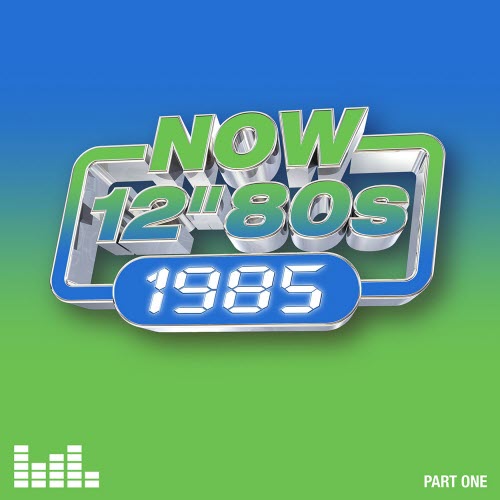 VA - Now 12'' 80s: 1985 (Part One) (2025) [4CD]