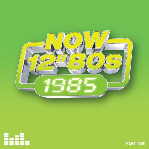 VA - Now 12'' 80s: 1985 (Part Two) (2025) [4CD]