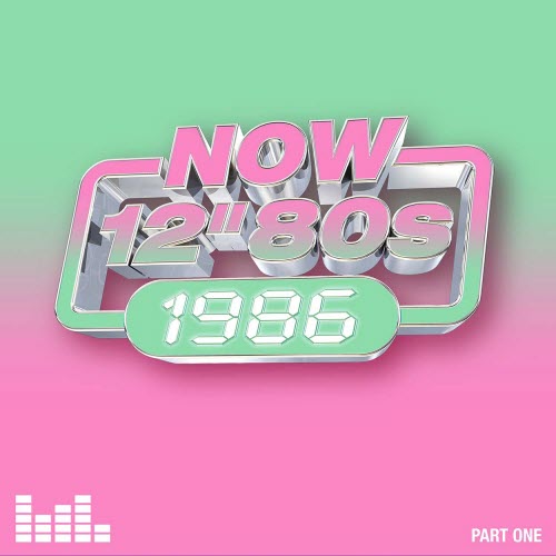 VA - Now 12'' 80s: 1986 (Part One) (2026) [4CD]