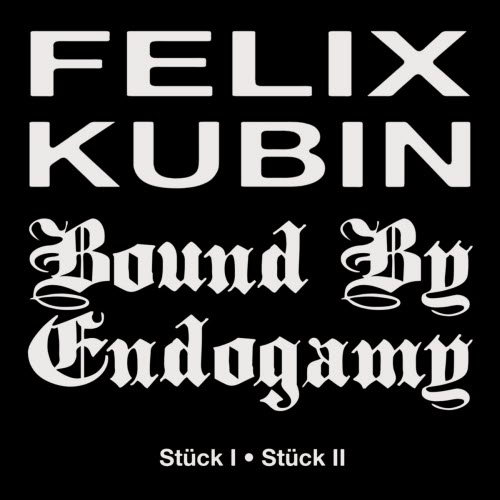 Bound By Endogamy - Stück I / Stück II (2026) [Single]