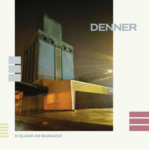 Denner - E Gloar Ar Baradoz (2026)