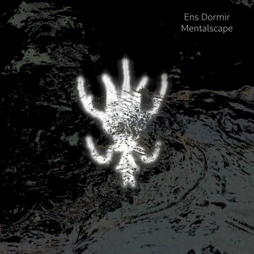 Ens Dormir - Mentalscape (2024) [Remastered]