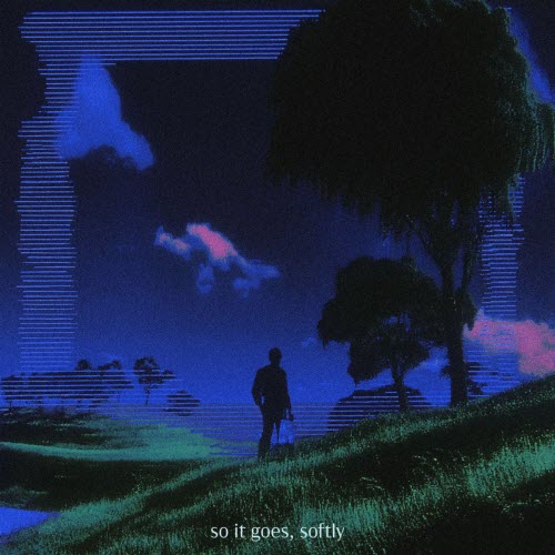 Mellow Fields - So It Goes, Softly (2026) [Single]