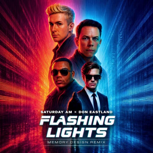 Saturday AM - Flashing Lights (Memory Design Remix) (2026) [Single]