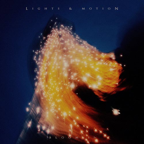 Lights And Motion - Bloom II (2026) [EP]