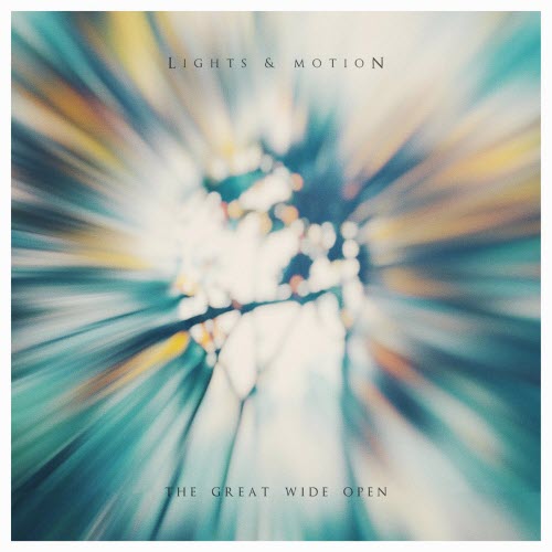 Lights And Motion - The Great Wide Open (2020)