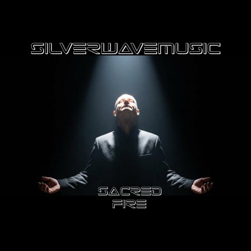 Silverwavemusic - Sacred Fire (2026) [Single]