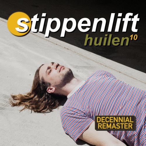 Stippenlift - Huilen (Decennial Remaster) (2026) [Single]