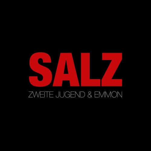 Zweite Jugend & Emmon - Salz (2026) [Single]