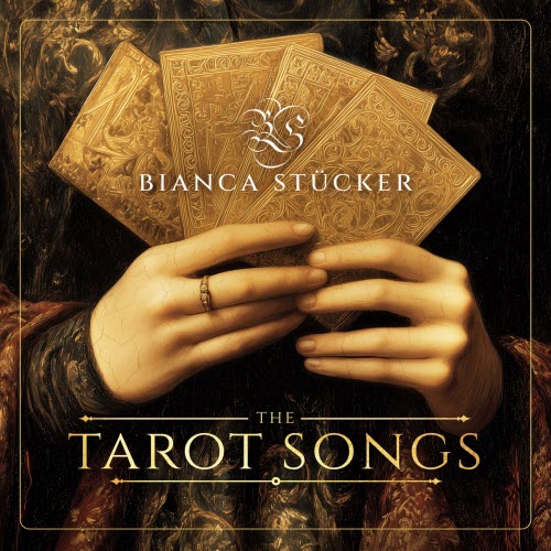Bianca Stücker - The Tarot Songs (2026)