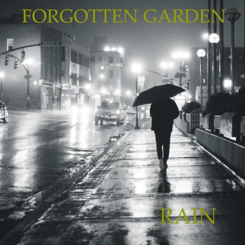 Forgotten Garden - Rain (2026) [Single]