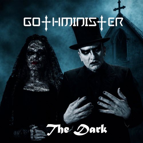 Gothminister - The Dark (2026) [EP]