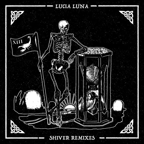 Lucia Luna - Shiver Remixes (2021) [EP]